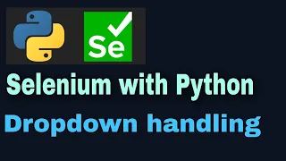 Selenium with Python Tutorial - 27 dropdown handling