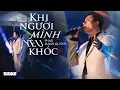 Download Lagu Khi Người Mình Yêu Khóc - @PhanManhQuynhChannel live at #souloftheforest