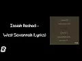 Isaiah Rashad - West Savannah (feat. SZA) (Lyrics)