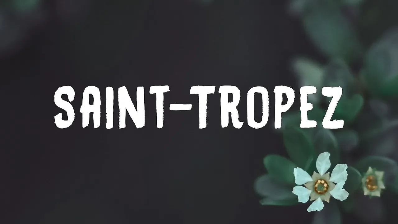 Post Malone - Saint-Tropez (Lyrics) Post Malone - Saint-Tropez (Lyrics)