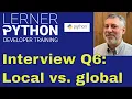 Python interview question Global vs local variables
