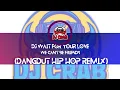 We can't be friends | Dangdut Hip Hop Remix | DJ CRAB