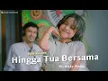 Download Lagu Hingga Tua Bersama - Rizky Febian || Live Cover Syifa Kusuma