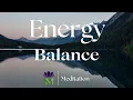Relaxing 15 Minute Guided Meditation for Balancing Energy Mindful Movement