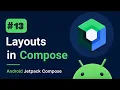 Mastering Android Jetpack Compose - Layouts in Compose