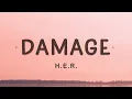 Download Lagu HER - Damage (Lyrics)