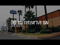 Del Rio Executive Inn Review - Del Rio United States of America