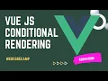 vue js 3 conditional rendering part 10