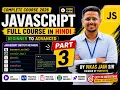 JavaScript Full Course in Hindi 2026 Part 3 Beginner to Advanced Complete Course