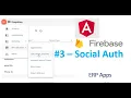 Angular Firebase ERP Apps Setup Social Authentication Google FaceBook Router Animations