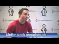 Meijer Interview - Stock Associate 2