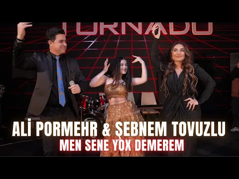 Download MP3 Ali Pormehr \u0026 Şebnem Tovuzlu - Men sene yox demerem