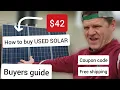 HOW to buy USED SOLAR PANELS Coupon codes and Free shipping explained