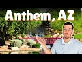 Everything to Know About Anthem AZ