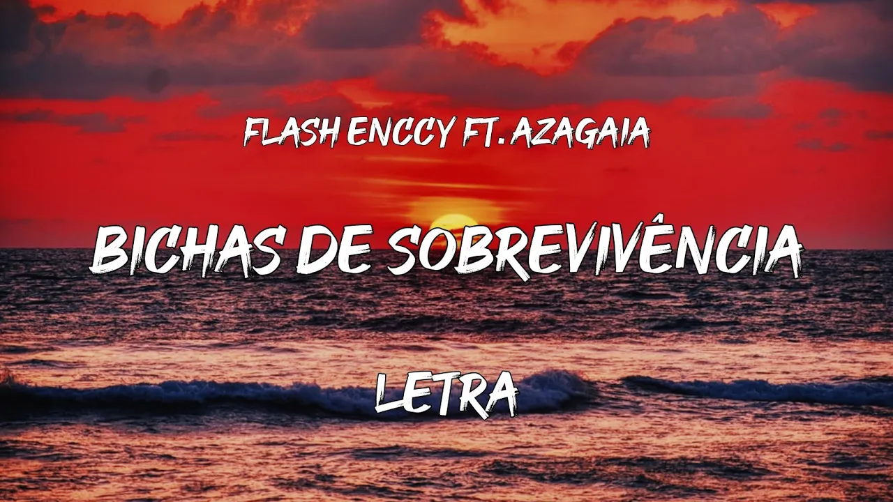 Flash Enccy ft. Azagaia - Bichas de Sobrevivência | Letra/Lyrics | 2022