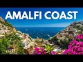 Italy s AMALFI COAST Travel Guide All Towns of the Amalfi Coast