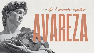 Avareza: que valor você dá para o dinheiro? | Leandro Karnal | Série 'Pecados e Virtudes #2