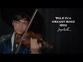 Download Lagu Walk In A Dreamy Road (애지아) by Jang Na Ra (장나라) from Dong Yi OST (동이) Violin Cover by Emil Francisco