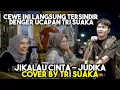Download Lagu JIKALAU KAU CINTA - JUDIKA (COVER) BY TRI SUAKA