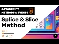 JavaScript Methods Events Challenge Slice and Splice Methods Day 9