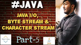 Java Stream Byte Stream Character Stream