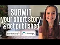 HOW TO SUBMIT SHORT STORIES how I got published how you can too short story submissions 2022