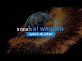Download Lagu Surah Al Waqiah (56) Syekh Ali Jaber