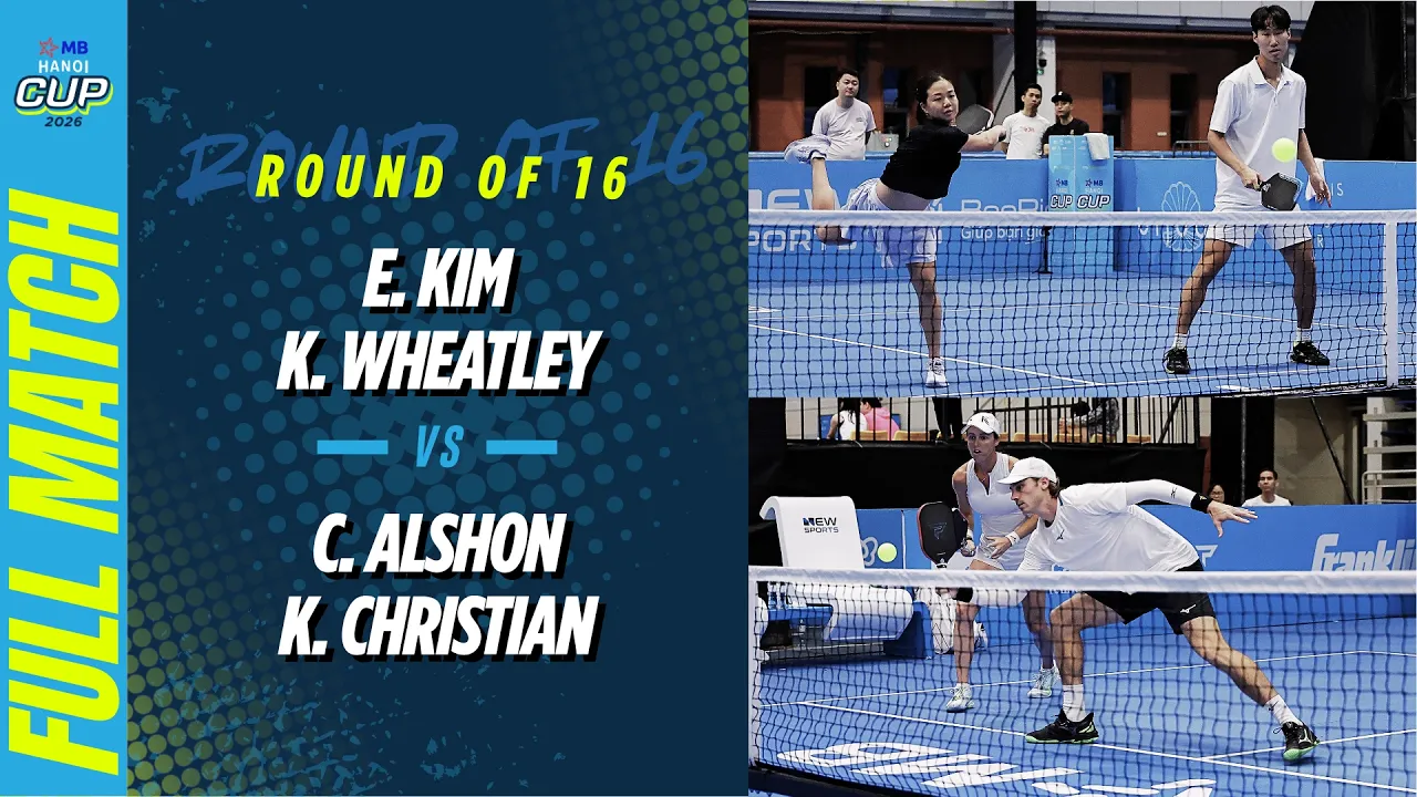 Alshon/Christian vs Kim/Wheatley - Mixed Doubles Round of 16 | MB Hanoi Cup 2026