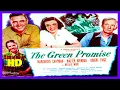 Download Lagu Family Drama - The Green Promise 1948 - Walter Brennan - HD ENHANCED