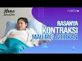 Lagu Seperti Apa Rasanya Kontraksi Jelang Persalinan? Ini Bedanya dengan Kontraksi Palsu!