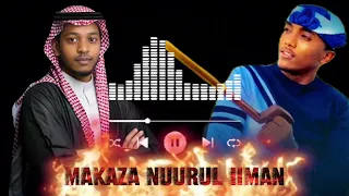 new nashiidaa haarawa markaza nurul iimaan kan jettu munshid abu maahir nashiida bareedduu