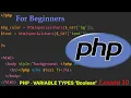 Boolean as a Variable Type in Php l Lesson 10
