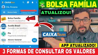 ???? PODE COMEMORAR! BOLSA FAMÍLIA: APLICATIVO CAIXA TEM ATUALIZADO! 3 FORMAS DE CONSULTAR O VALOR!