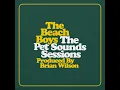 Pet Sounds (Highlights From Tracking Date)