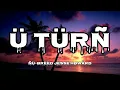 Nu Breed Jesse Howard - U Turn (Lyrics)