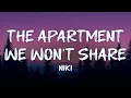 Download Lagu niki - the apartment we won't share (lyrics)