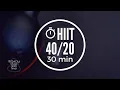 Interval Timer With Music 40 sec rounds 20 sec rest Mix 101