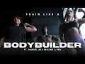Download Lagu Train Like a Bodybuilder ft. Samuel aka Become A Pro
