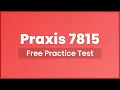 Praxis 7815 Practice Test Social Studies - Questions and Answers To Help You Pass
