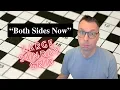 Both Sides Now Sunday New York Times Crossword puzzle