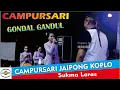 Download Lagu GONDAL GANDUL ~ CAMPURSARI JAIPONG KOPLO  @lensshaofficial TERBARU SRAGENAN  GAYENG