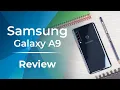 Samsung Galaxy A9 2018 Review