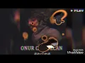 ONUR CAN ÖZCAN ANISINA - intihaşk (ENES & AVDAN)