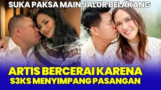 Download terungkap, 9 artis ini ternyata bercerai akibat kelainan $eksu4l pasangan MP3