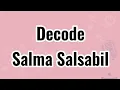 Download Lagu Decode (lyrics) - Salma Salsabil