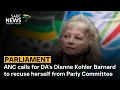 Download Lagu ANC calls for DA's Diane Kohler Barnard to recuse herself from Parly Committee