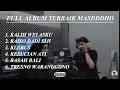 Download Lagu FULL ALBUM TERBAIK MASDDHO KALIH WELASKU