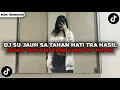 Download Lagu DJ SU JAUH SA TANAM TAPI HATI TRA HASIL KOPLO VIRAL TIKTOK TERBARU 2025 YANG KALIAN CARI -ENDY FVNKY