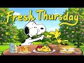 Thursday Morning Vibes with Snoopy Uplifting Jazz for Summer Cafe Vibes by Jazzy