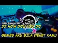 Download Lagu dj how do you do x gemes aku bila deket kamu || terbaru 2021